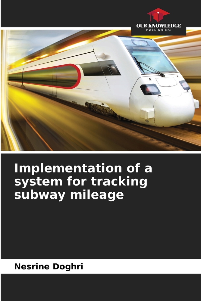 Implementation of a system for tracking subway mileage cover