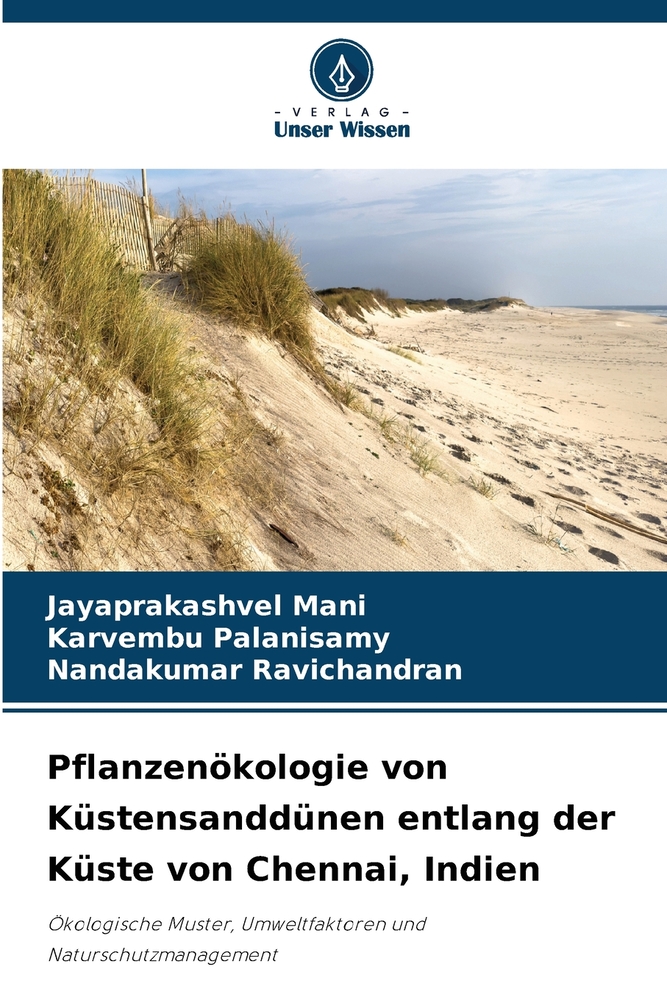 Pflanzenökologie von Küstensanddünen entlang der Küste von Chennai, Indien cover