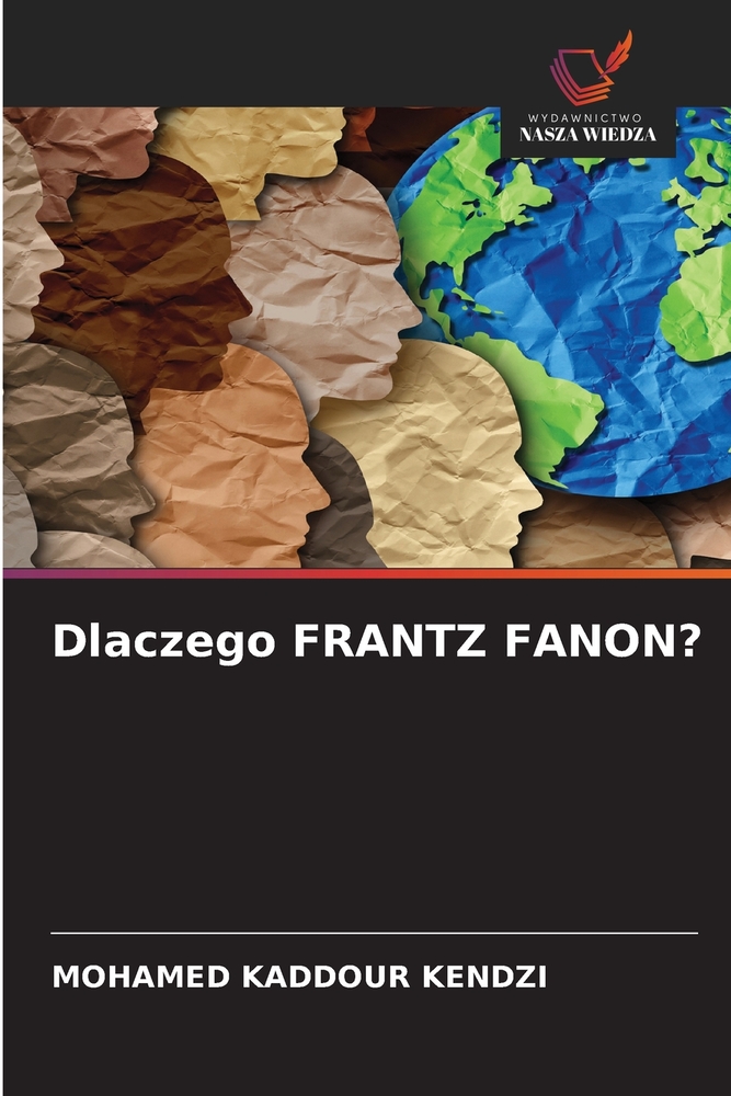 Dlaczego FRANTZ FANON? cover