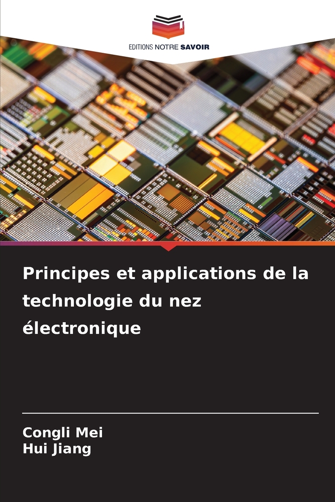 Principes et applications de la technologie du nez électronique cover
