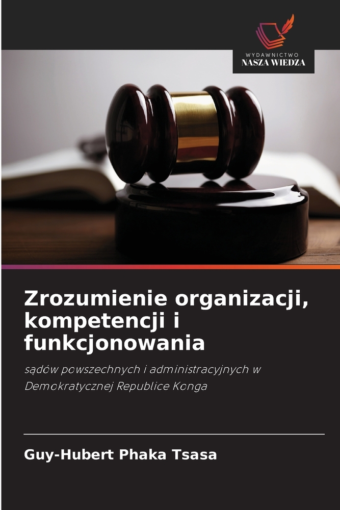 Zrozumienie organizacji, kompetencji i funkcjonowania cover