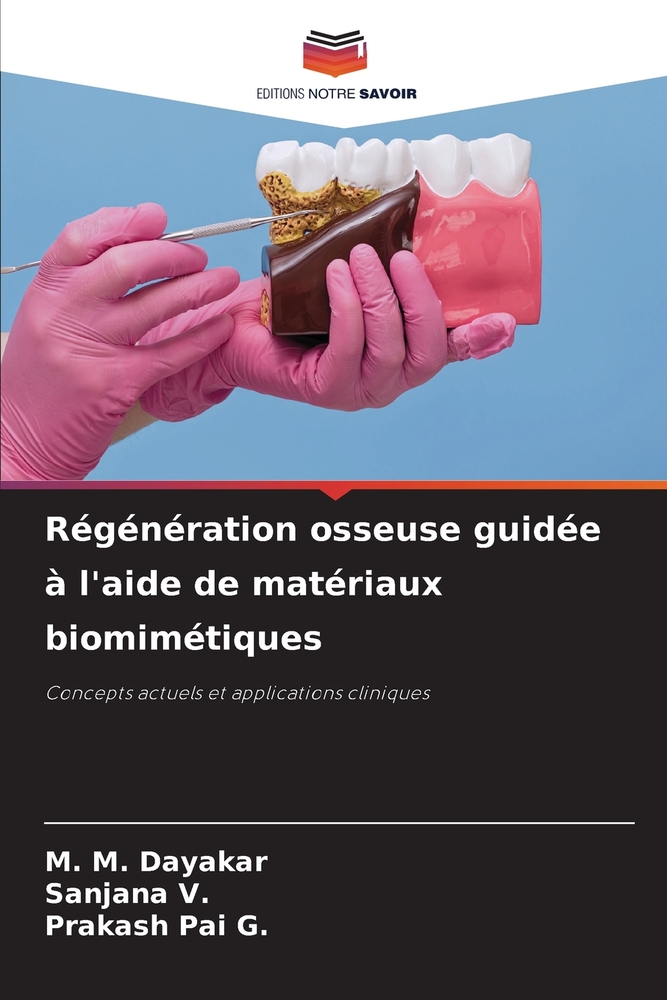 Régénération osseuse guidée à l'aide de matériaux biomimétiques cover