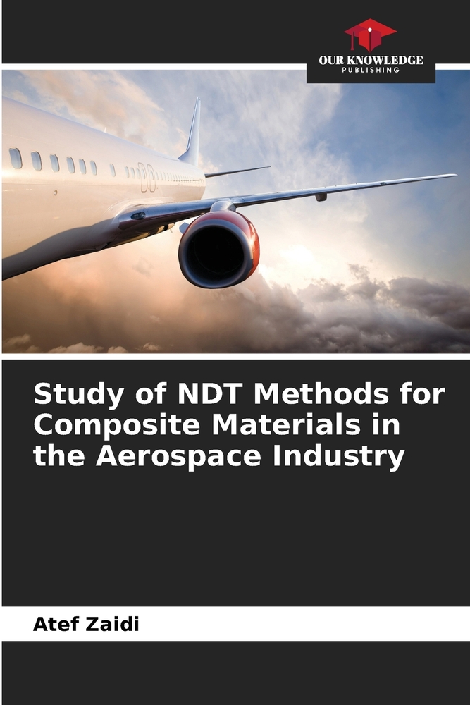 Study of NDT Methods for Composite Materials in the Aerospace Industry cover