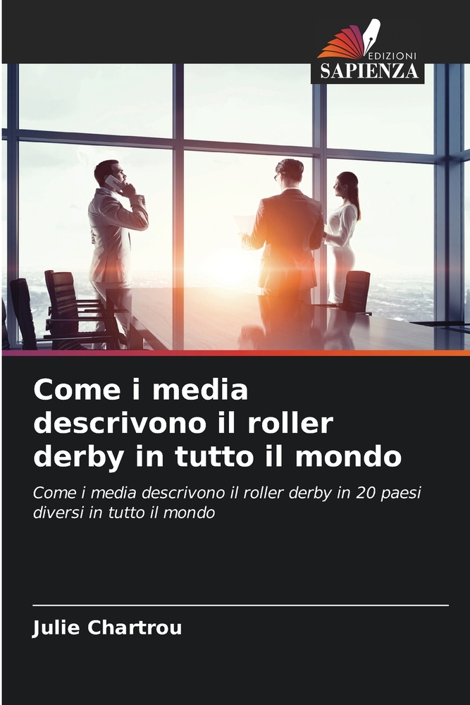 Come i media descrivono il roller derby in tutto il mondo cover
