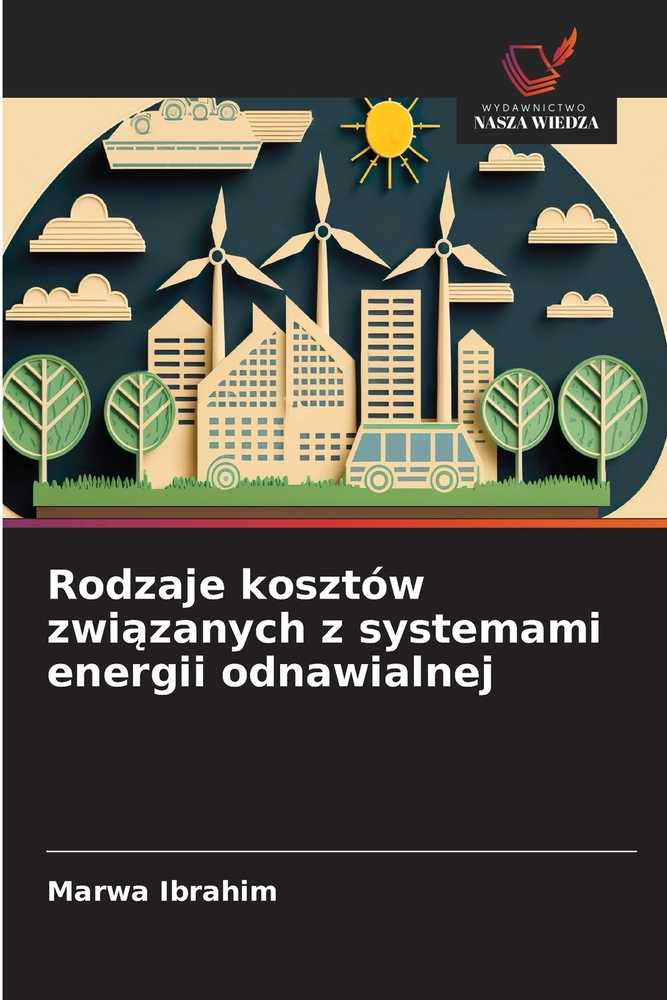 Rodzaje kosztów związanych z systemami energii odnawialnej cover
