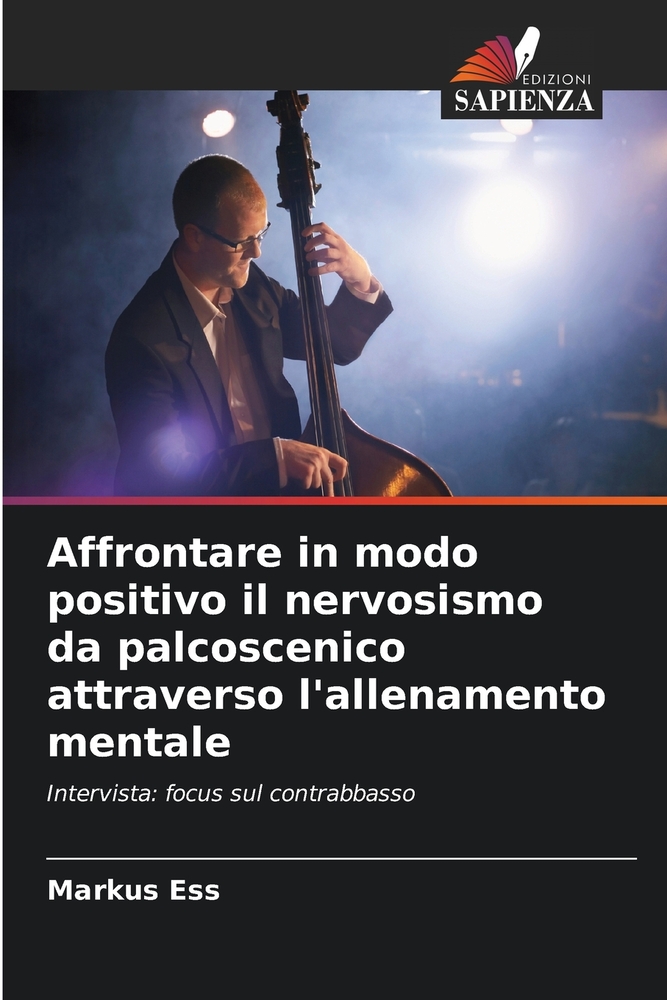 Affrontare in modo positivo il nervosismo da palcoscenico attraverso l'allenamento mentale cover