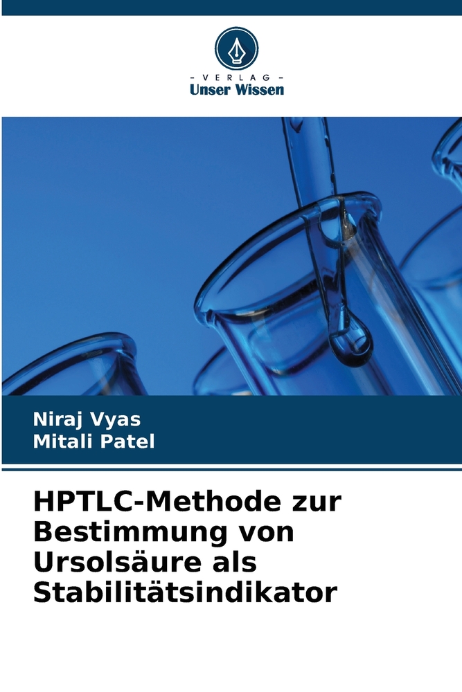 HPTLC-Methode zur Bestimmung von Ursolsäure als Stabilitätsindikator cover