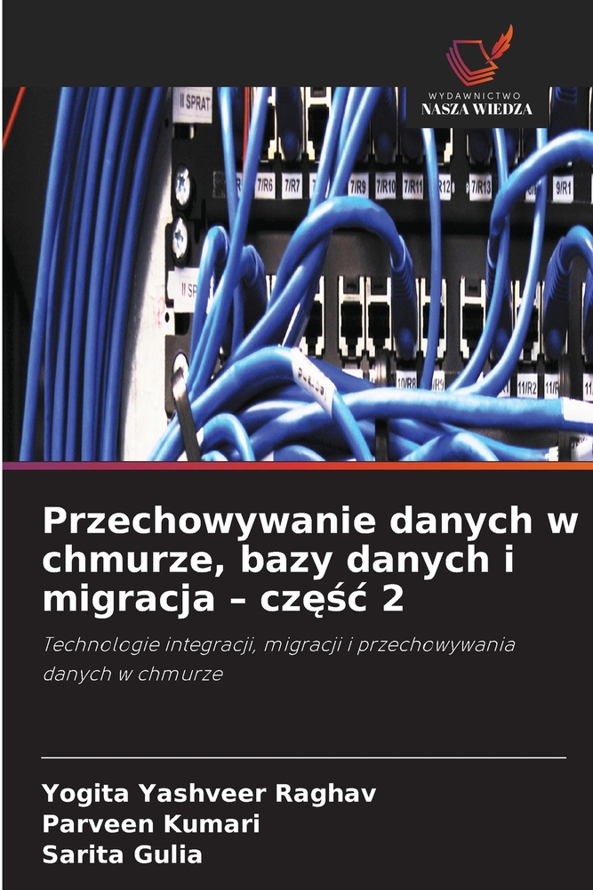 Przechowywanie danych w chmurze, bazy danych i migracja - częśc 2 cover