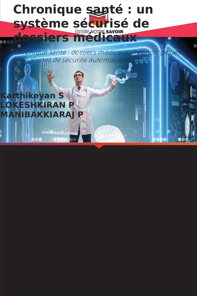 Chronique santé: un système sécurisé de dossiers médicaux cover