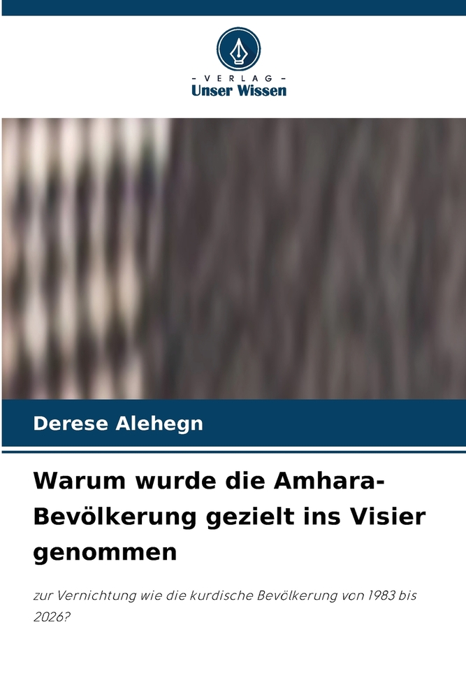 Warum wurde die Amhara-Bevölkerung gezielt ins Visier genommen cover