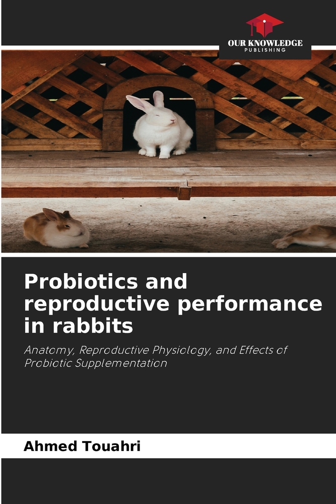 Probiotics and reproductive performance in rabbits cover