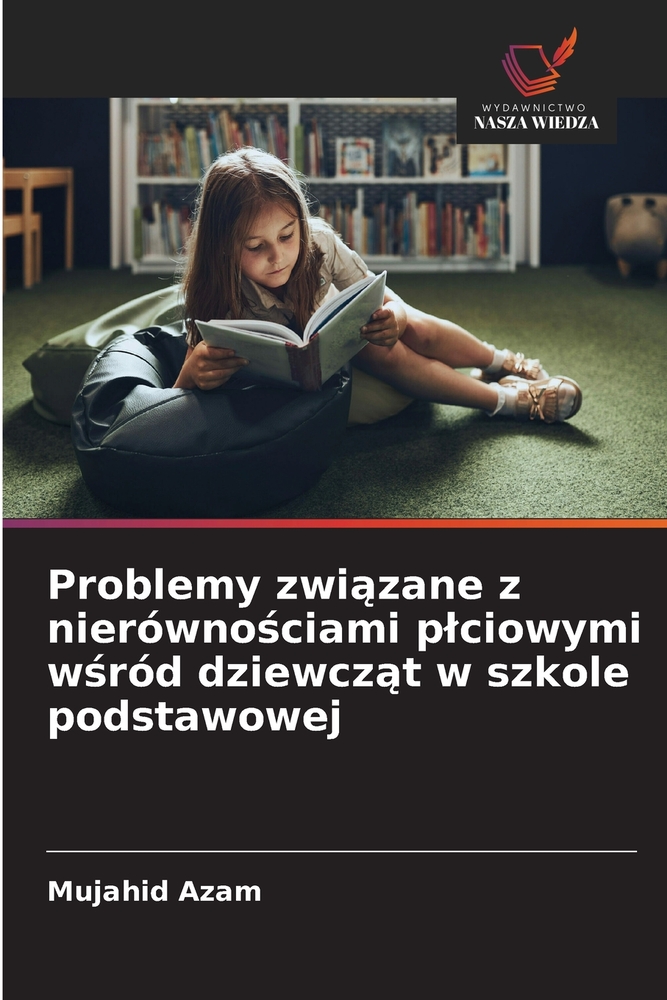 Problemy związane z nierównościami plciowymi wśród dziewcząt w szkole podstawowej cover
