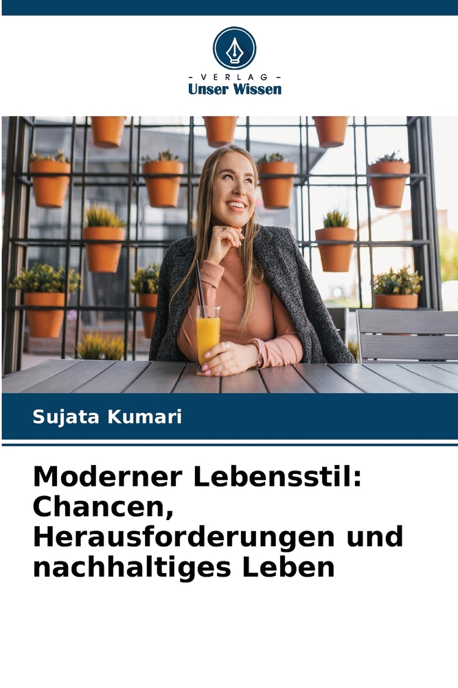 Moderner Lebensstil: Chancen, Herausforderungen und nachhaltiges Leben cover
