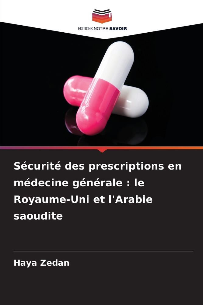 Sécurité des prescriptions en médecine générale: le Royaume-Uni et l'Arabie saoudite cover
