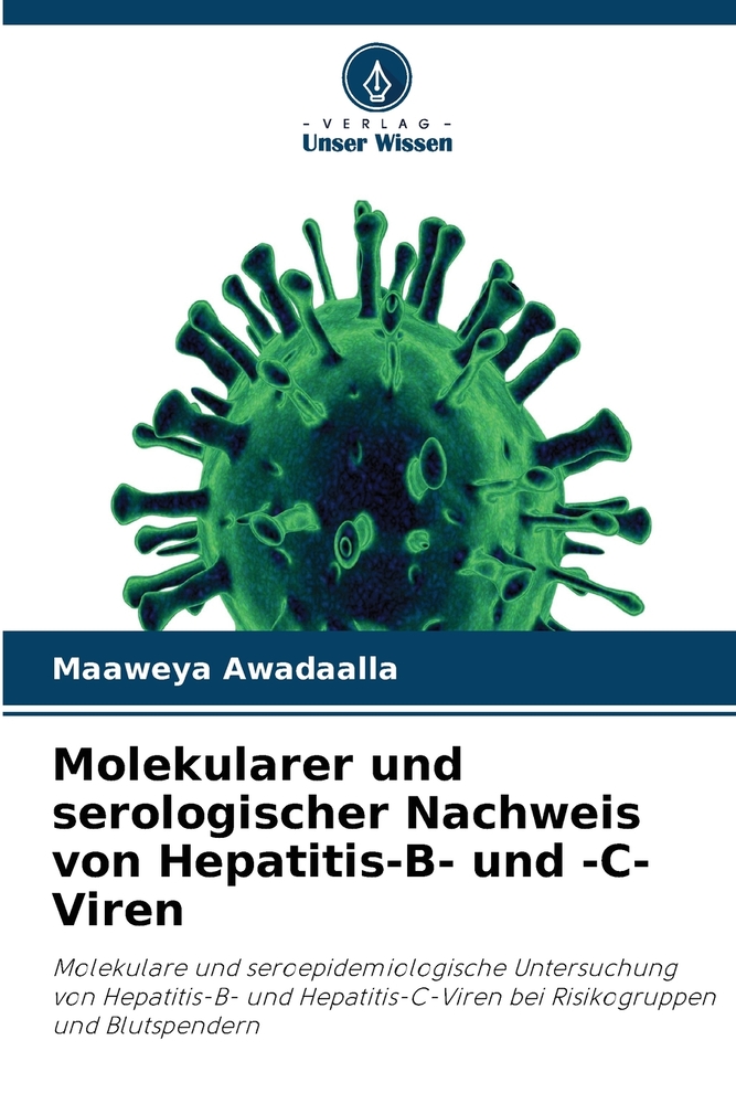 Molekularer und serologischer Nachweis von Hepatitis-B- und -C-Viren cover