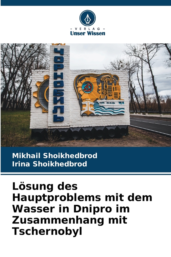 Lösung des Hauptproblems mit dem Wasser in Dnipro im Zusammenhang mit Tschernobyl cover