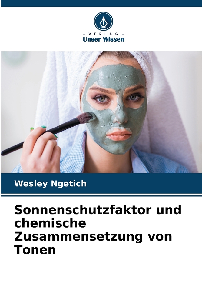 Sonnenschutzfaktor und chemische Zusammensetzung von Tonen cover