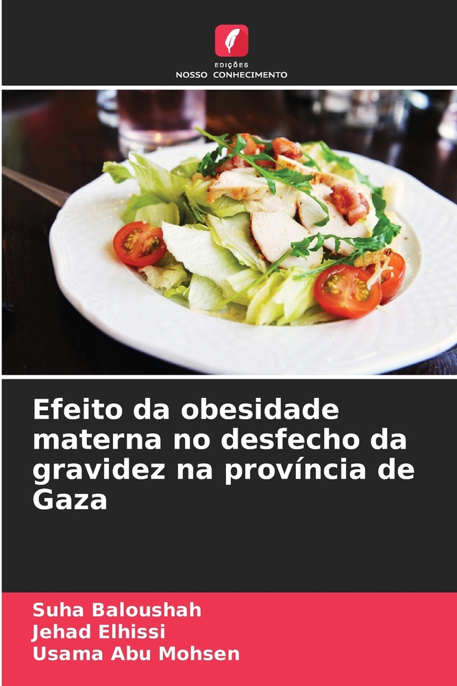 Efeito da obesidade materna no desfecho da gravidez na província de Gaza cover