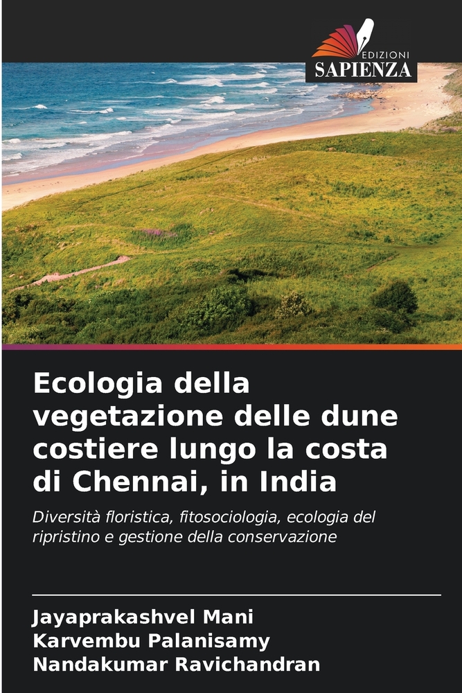Ecologia della vegetazione delle dune costiere lungo la costa di Chennai, in India cover