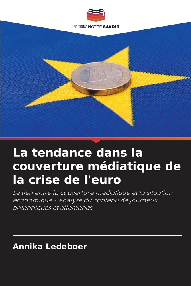 La tendance dans la couverture médiatique de la crise de l'euro cover