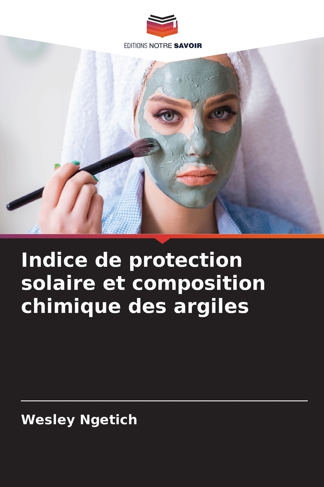 Indice de protection solaire et composition chimique des argiles cover