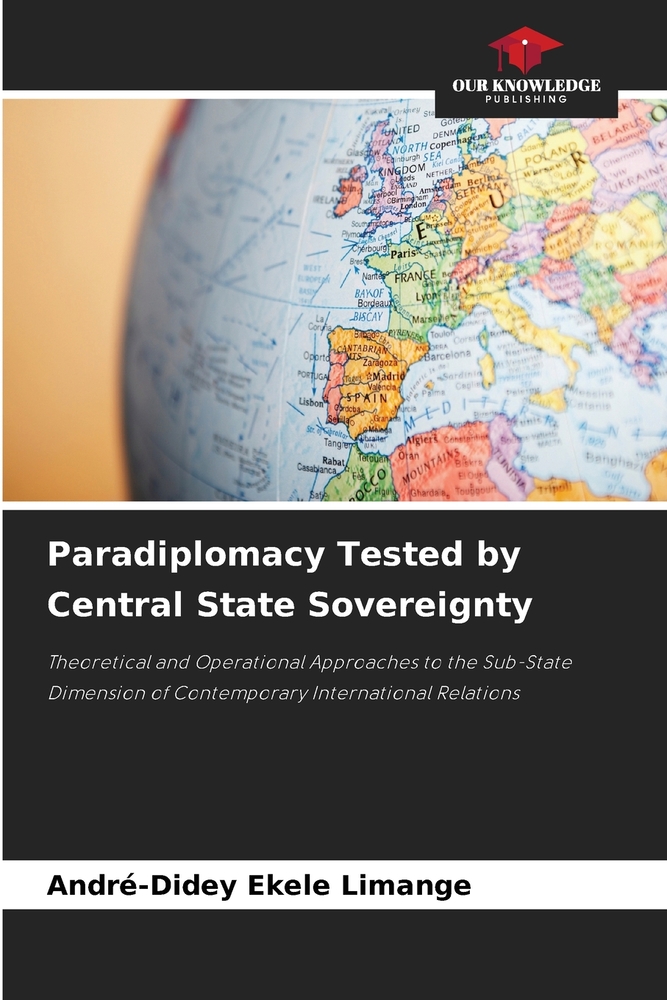 Paradiplomacy Tested by Central State Sovereignty cover