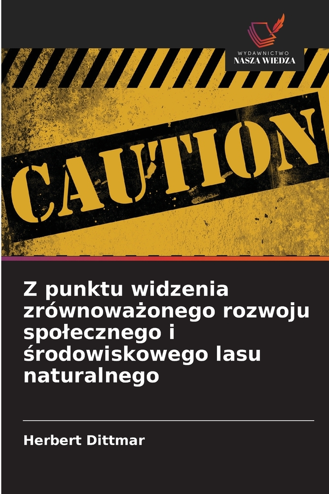Z punktu widzenia zrównoważonego rozwoju spolecznego i środowiskowego lasu naturalnego cover