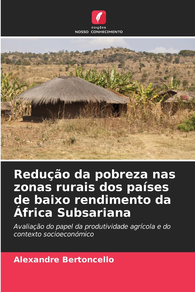 Redução da pobreza nas zonas rurais dos países de baixo rendimento da África Subsariana cover