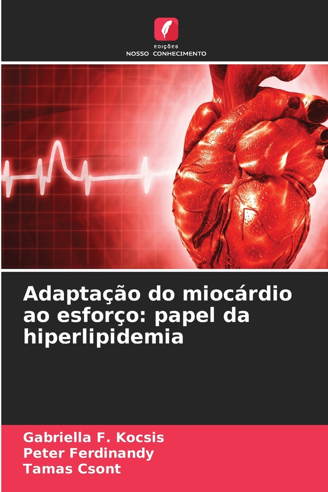 Adaptação do miocárdio ao esforço: papel da hiperlipidemia cover