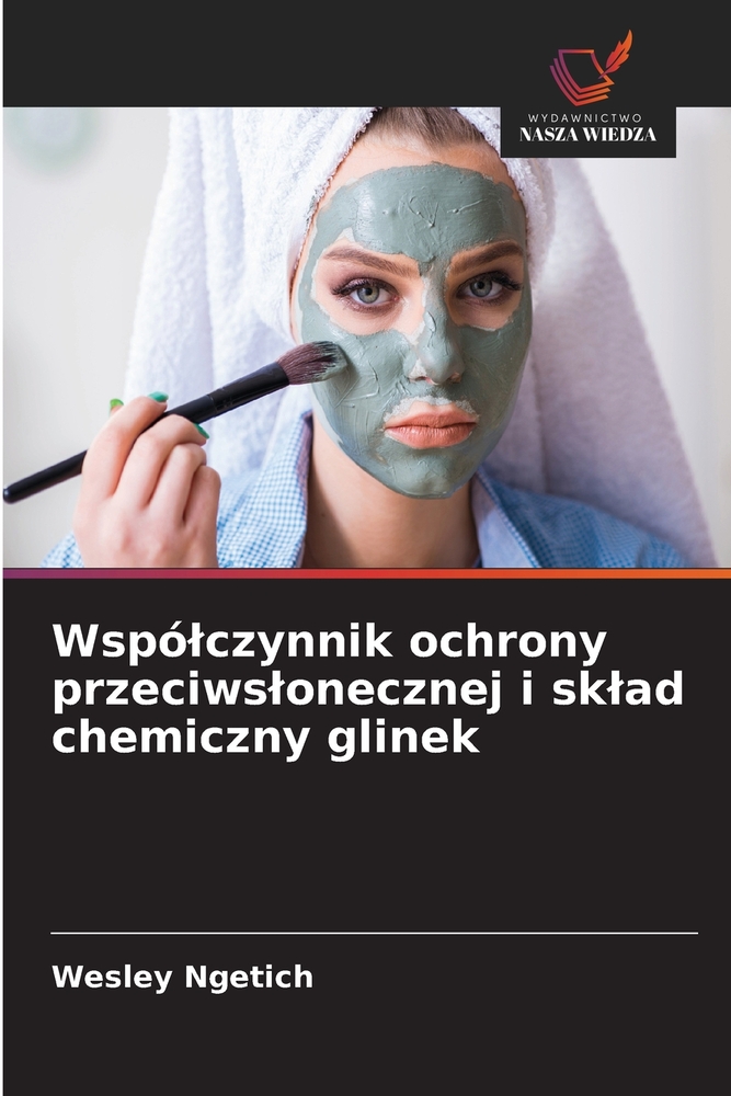 Wspólczynnik ochrony przeciwslonecznej i sklad chemiczny glinek cover