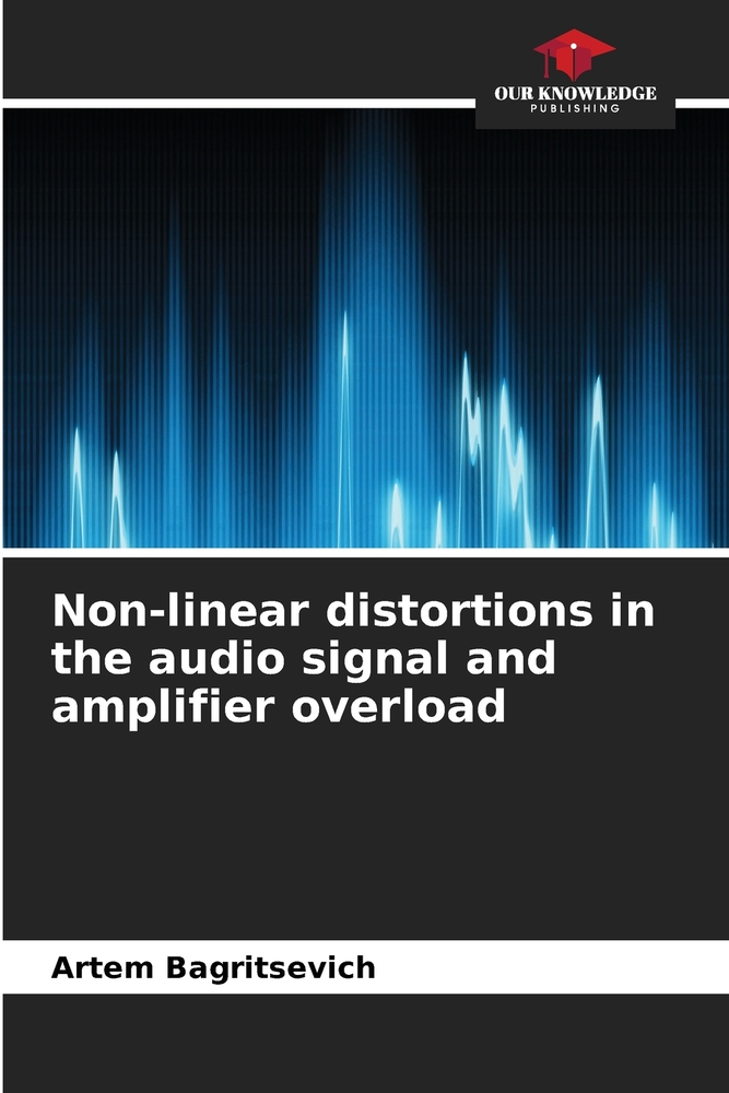 Non-linear distortions in the audio signal and amplifier overload cover
