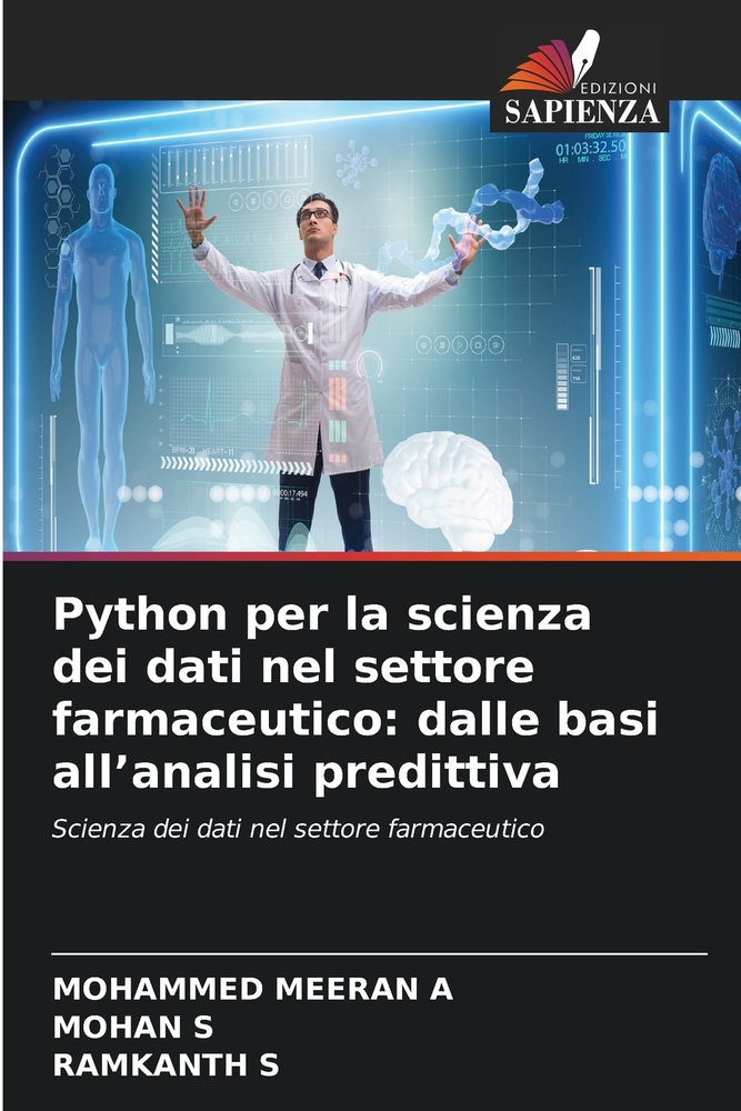 Python per la scienza dei dati nel settore farmaceutico: dalle basi all'analisi predittiva cover