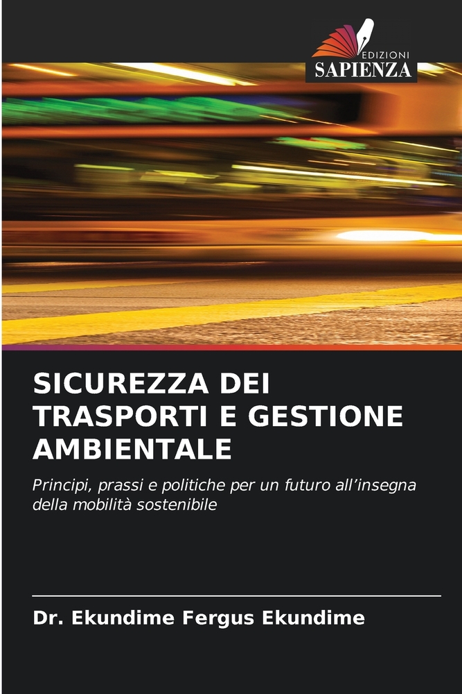 Sicurezza Dei Trasporti E Gestione Ambientale cover
