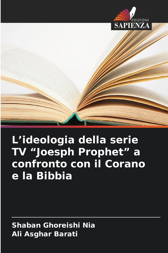 L'ideologia della serie TV "Joesph Prophet" a confronto con il Corano e la Bibbia cover