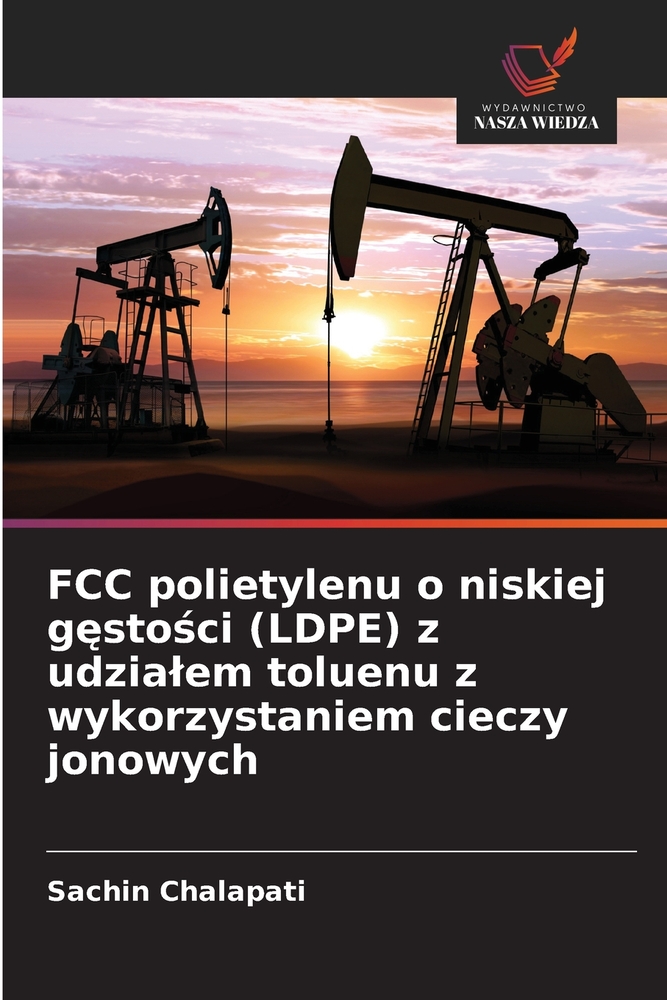 FCC polietylenu o niskiej gęstości (LDPE) z udzialem toluenu z wykorzystaniem cieczy jonowych cover