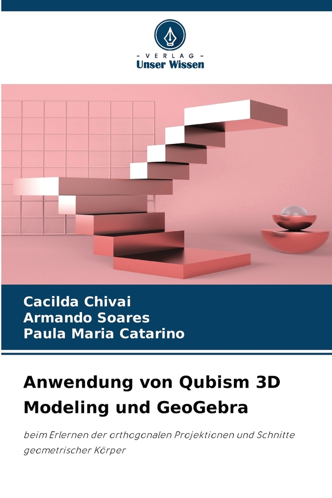 Anwendung von Qubism 3D Modeling und GeoGebra cover