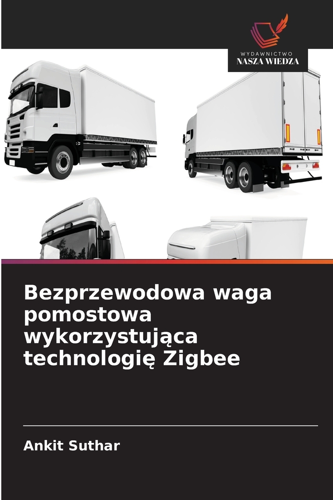 Bezprzewodowa waga pomostowa wykorzystująca technologię Zigbee cover