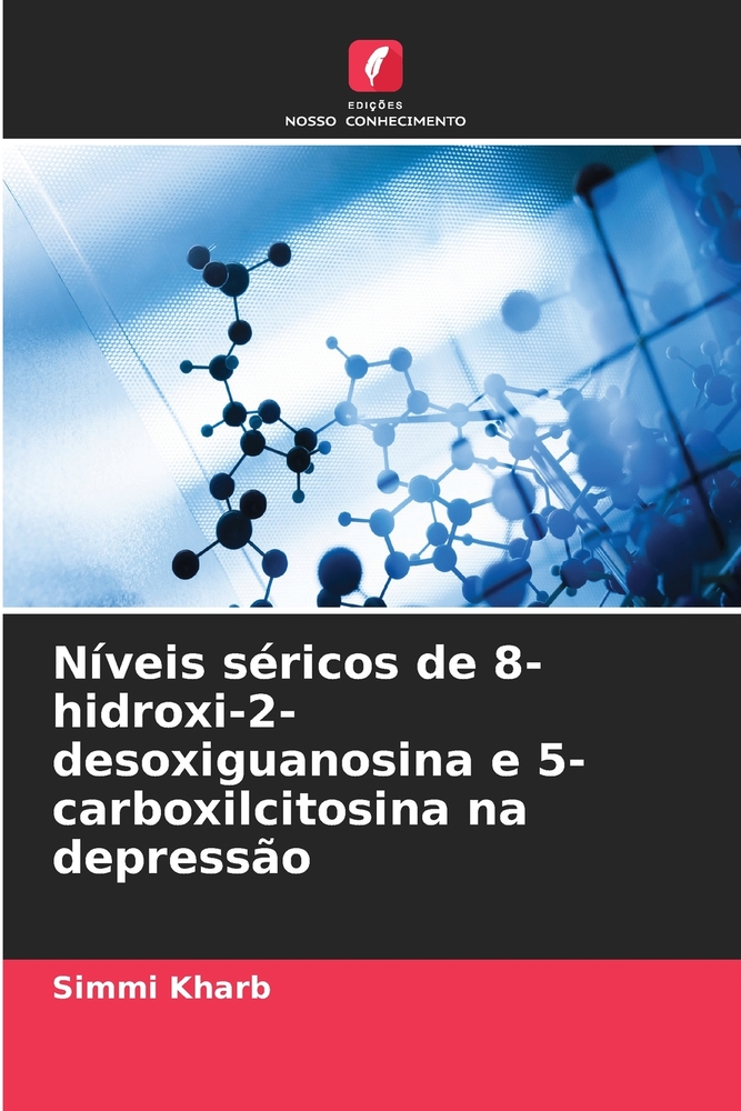 Níveis séricos de 8-hidroxi-2-desoxiguanosina e 5-carboxilcitosina na depressão cover
