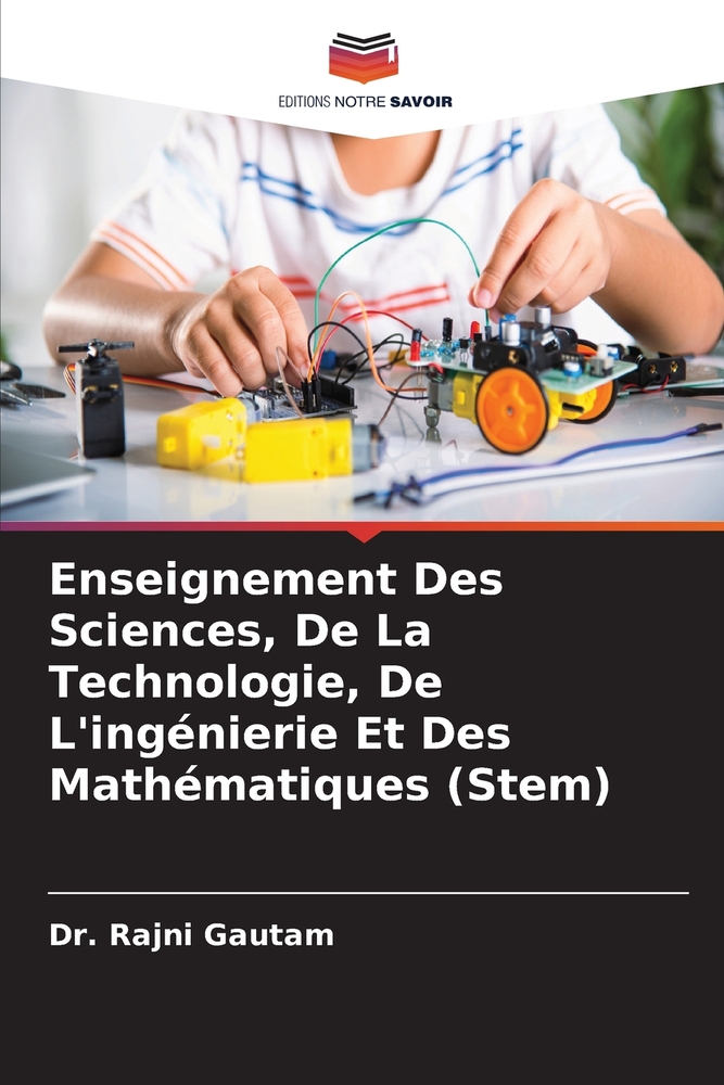 Enseignement Des Sciences, De La Technologie, De L'ingénierie Et Des Mathématiques (Stem) cover