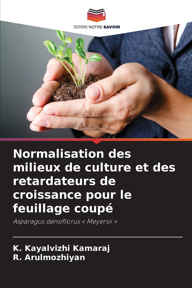Normalisation des milieux de culture et des retardateurs de croissance pour le feuillage coupé cover