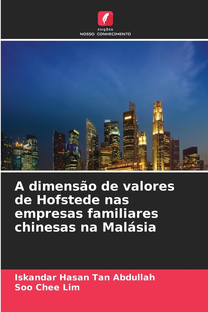 A dimensão de valores de Hofstede nas empresas familiares chinesas na Malásia cover