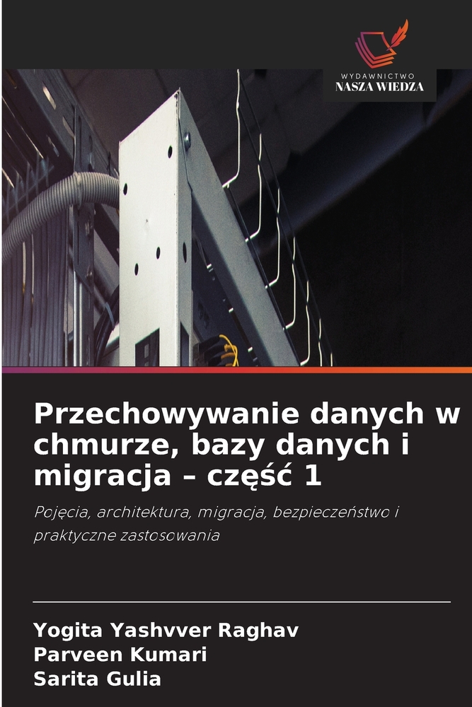 Przechowywanie danych w chmurze, bazy danych i migracja - częśc 1 cover