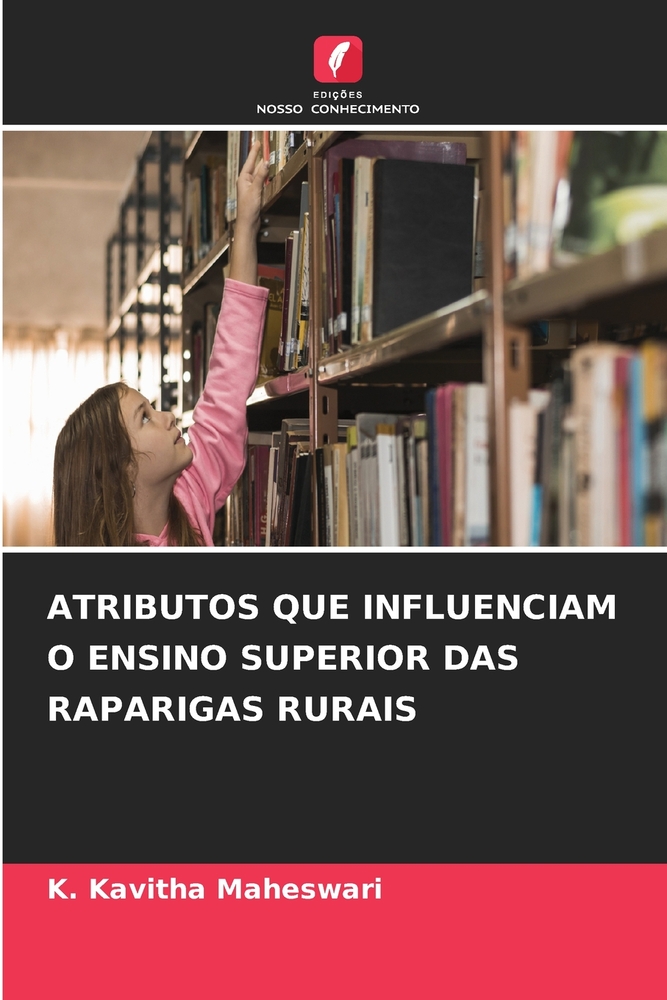 Atributos Que Influenciam O Ensino Superior Das Raparigas Rurais cover