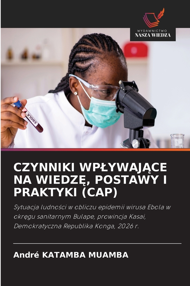 Czynniki WplywajĄce Na WiedzĘ, Postawy I Praktyki (Cap) cover