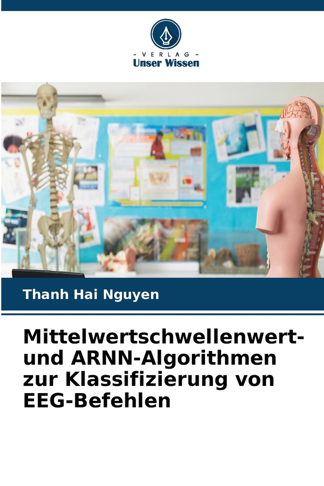Mittelwertschwellenwert- und ARNN-Algorithmen zur Klassifizierung von EEG-Befehlen cover