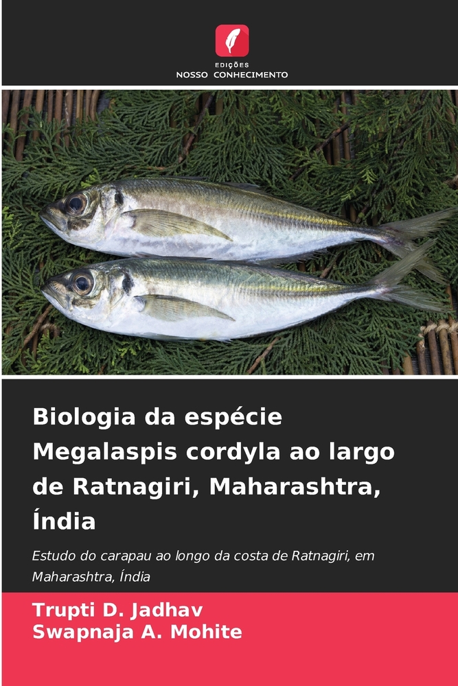 Biologia da espécie Megalaspis cordyla ao largo de Ratnagiri, Maharashtra, Índia cover