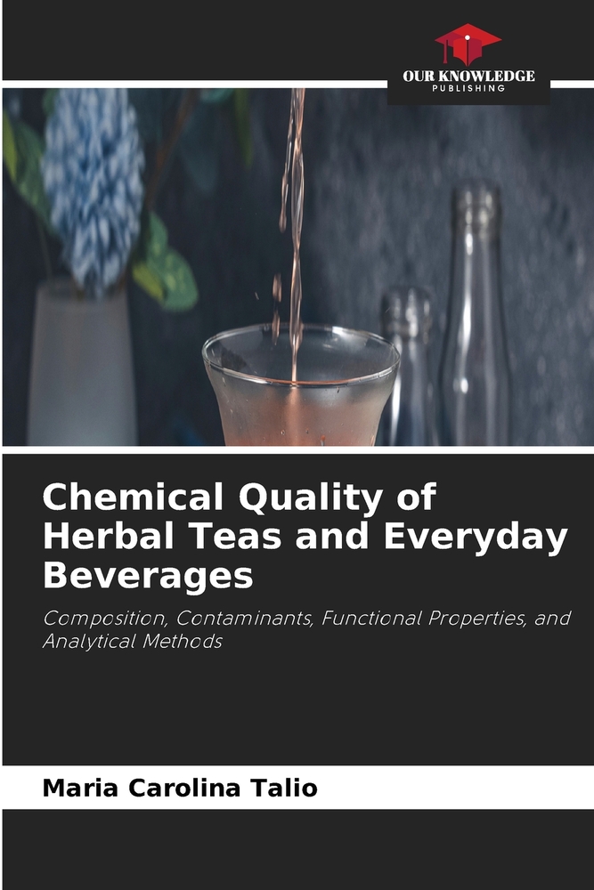 Chemical Quality of Herbal Teas and Everyday Beverages cover