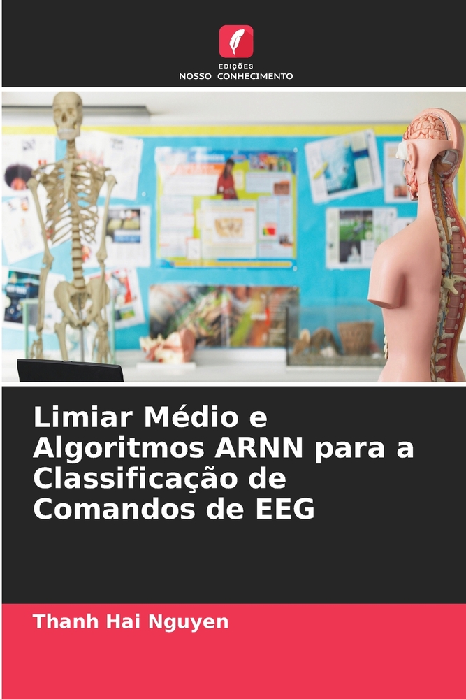 Limiar Médio e Algoritmos ARNN para a Classificação de Comandos de EEG cover
