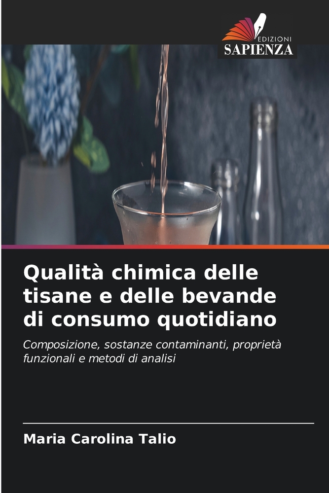 Qualità chimica delle tisane e delle bevande di consumo quotidiano cover