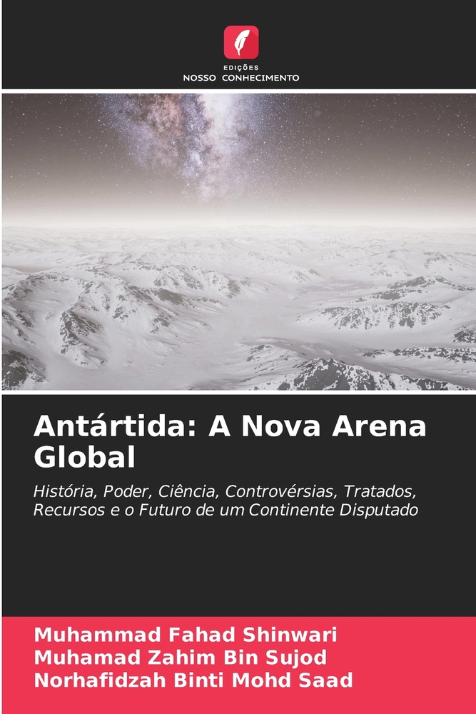 Antártida: A Nova Arena Global cover